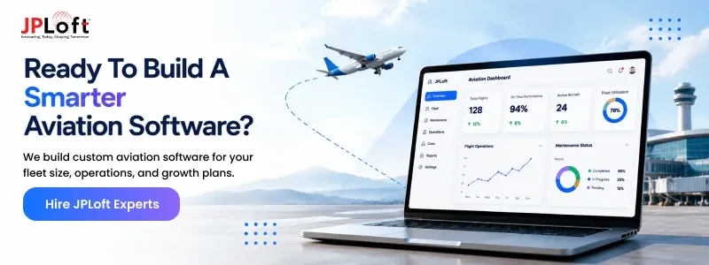 Ready To Build A Smarter Aviation Software